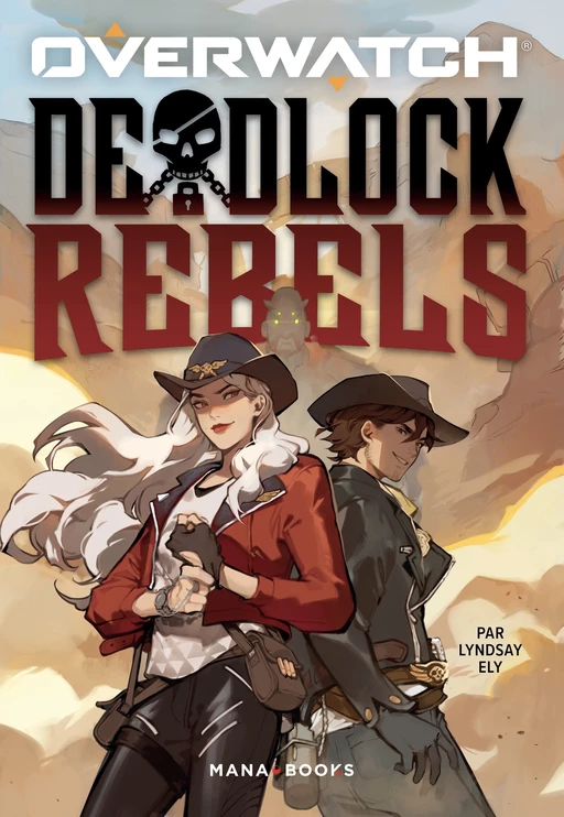 Overwatch - Deadlock Rebels (ePub) - Lindsay Ely - AC média