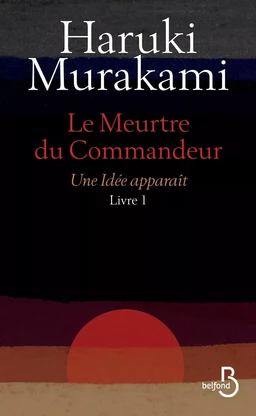 Le Meurtre du Commandeur, livre 1 : Une idée apparaît