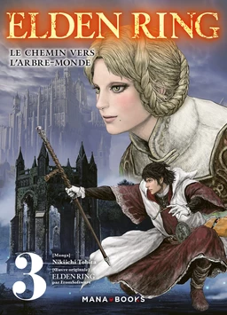 Elden Ring : Le chemin vers l'Arbre-Monde T03 (ePub)