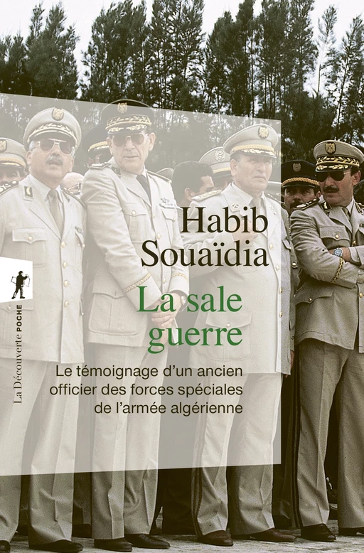 La sale guerre - Habib Souaïdia - La Découverte