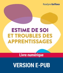 Estime de soi et troubles des apprentissages