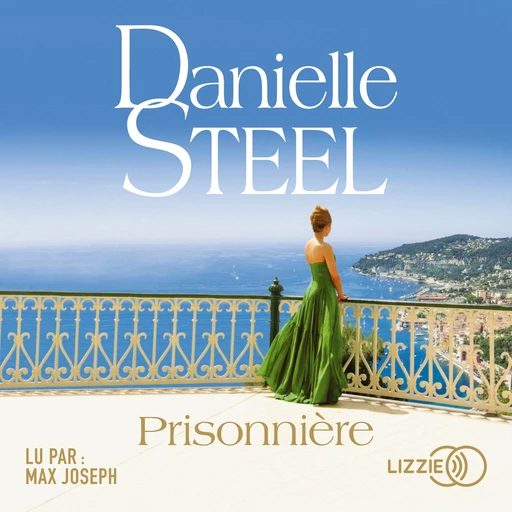 Prisonnière - Danielle Steel - Univers Poche