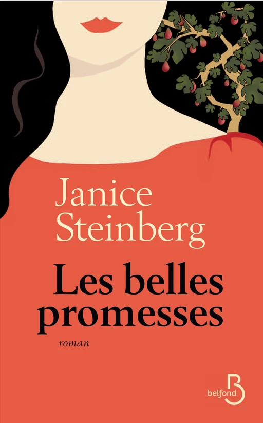 Les belles promesses - Janice Steinberg - Place des éditeurs