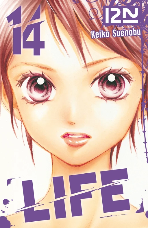 Life - tome 14 - Keiko Suenobu - Univers Poche