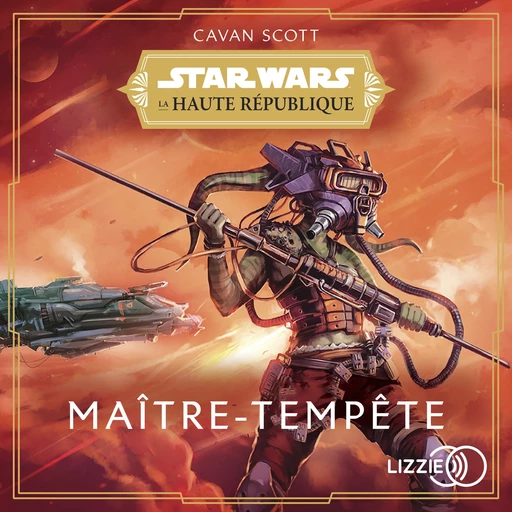 Star Wars - La Haute République : Maître-Tempête - Cavan Scott - Univers Poche