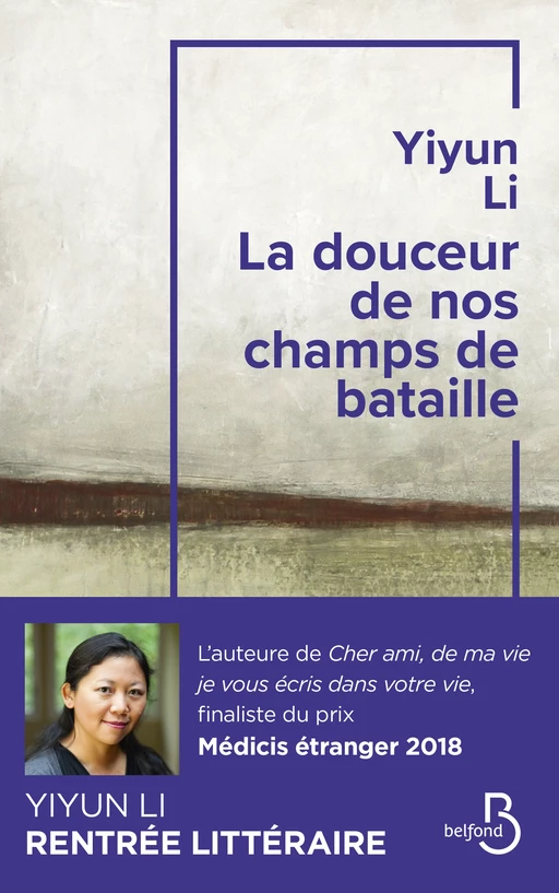 La Douceur de nos champs de bataille - Yiyun Li - Place des éditeurs