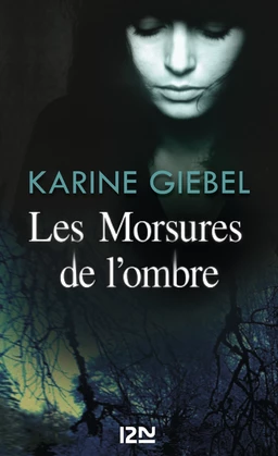 Les Morsures de l'ombre