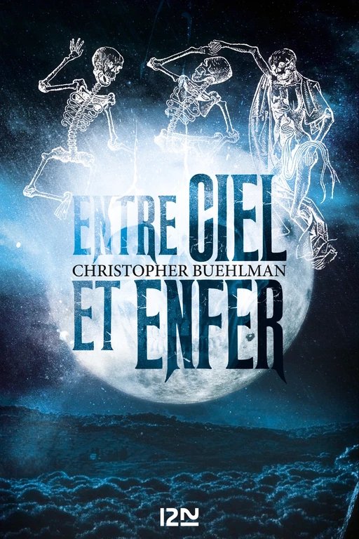 Entre ciel et enfer - Christopher Buehlman - Univers Poche