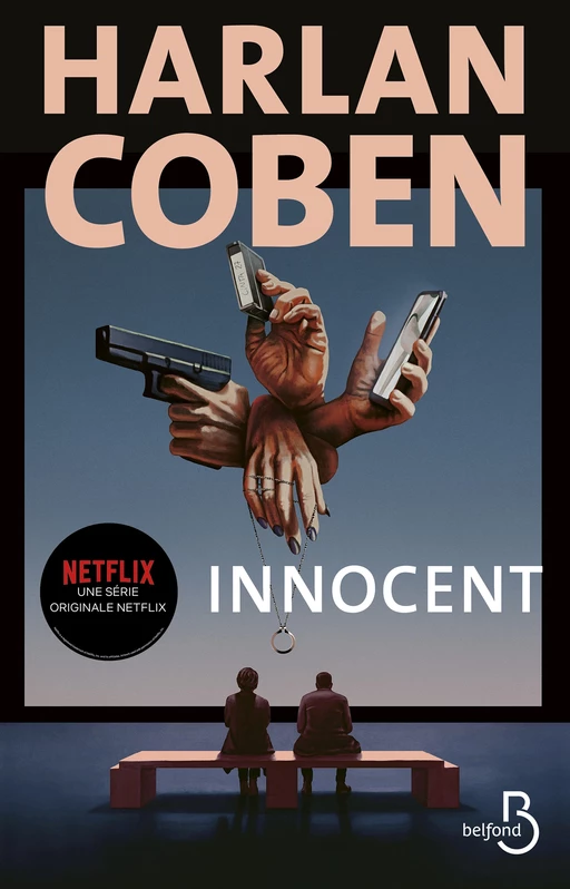 Innocent - nouvelle édition - Harlan COBEN - Place des éditeurs