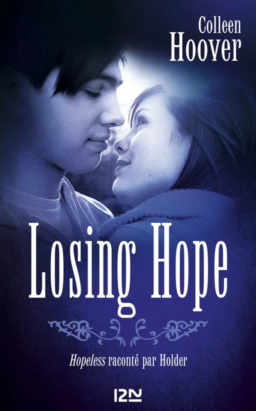 Losing hope - Colleen Hoover - Univers Poche