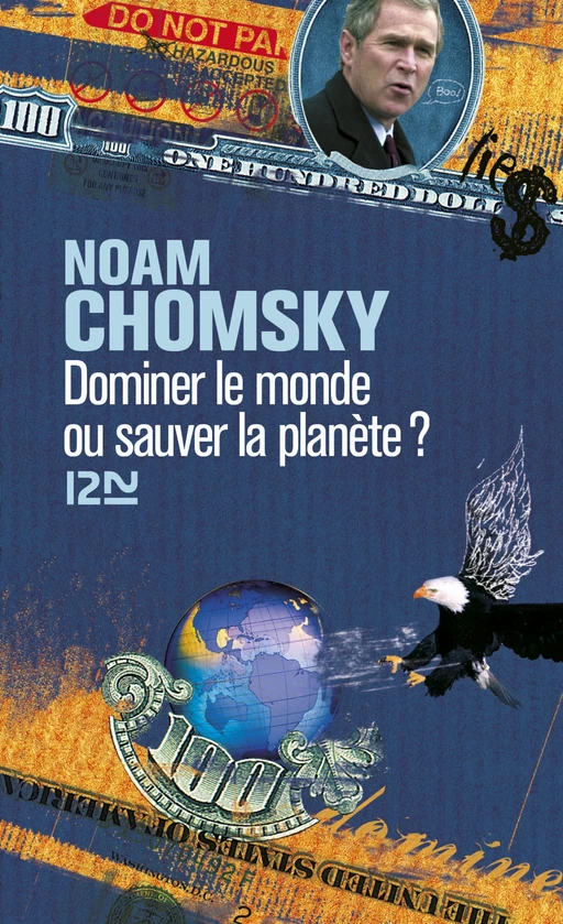 Dominer le monde ou sauver la planète - Noam Chomsky - Univers Poche