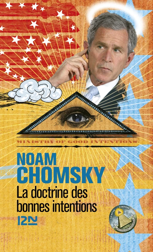 La doctrine des bonnes intentions - Noam Chomsky, David Barsamian - Univers Poche