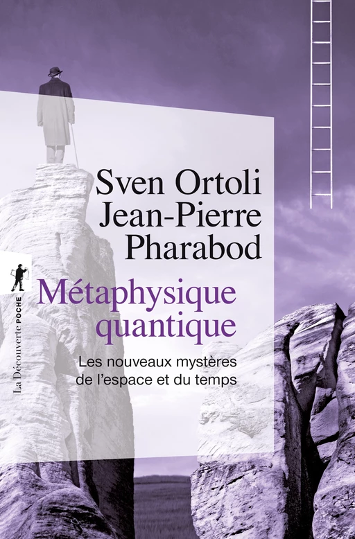 Métaphysique quantique - Sven Ortoli, Jean-Pierre Pharabod - La Découverte