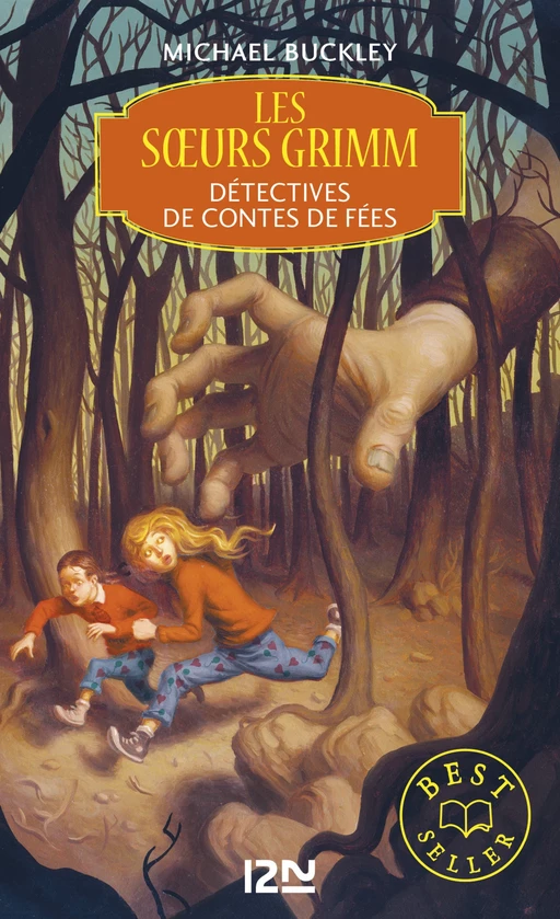 Les soeurs Grimm - tome 1 : Détectives de contes de fées - Michael Buckley - Univers Poche