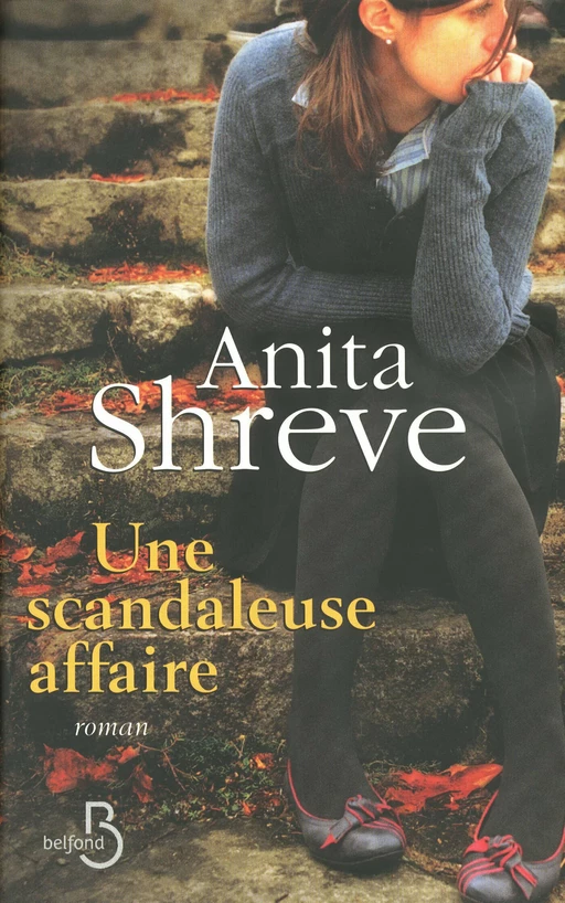 Une scandaleuse affaire - Anita SHREVE - Place des éditeurs