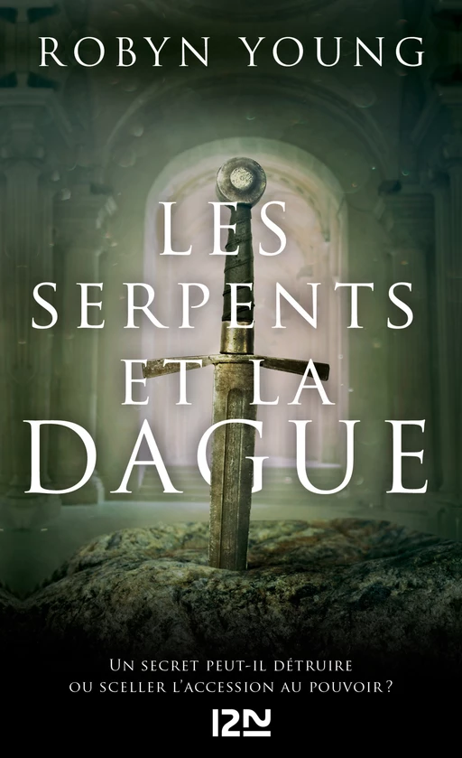 Les serpents et la dague - Robyn Young - Univers Poche