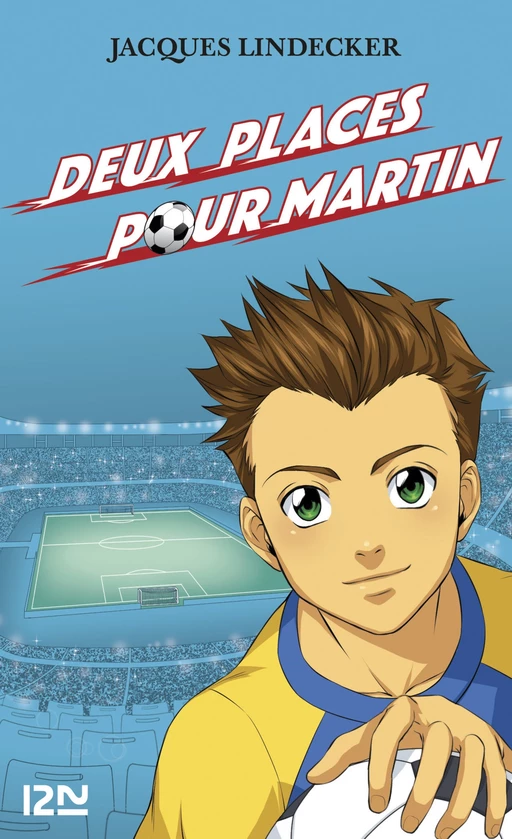 Gagne - tome 2 : Deux places pour Martin - Jacques Lindecker - Univers Poche