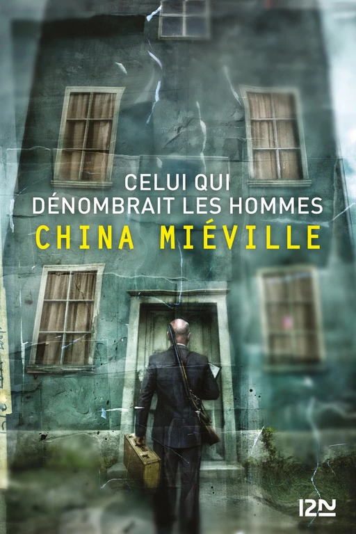 Celui qui dénombrait les hommes - China Miéville - Univers Poche