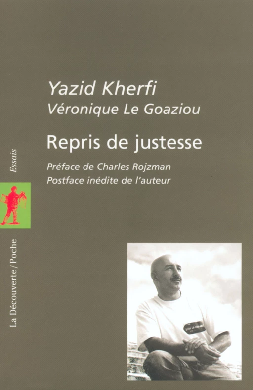 Repris de justesse - Yazid Kherfi, Véronique Le Goaziou - LA DECOUVERTE