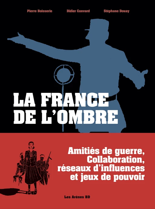 La France de l'ombre - Didier Convard, Pierre Boisserie - Groupe Margot