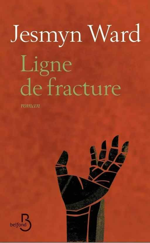 Ligne de fracture - Jesmyn Ward - Place des éditeurs