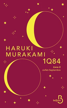 1Q84, Livre 2, Juillet-Septembre - Nouvelle édition