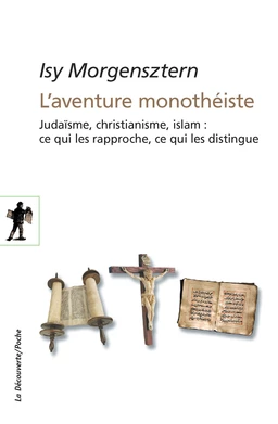 L'aventure monothéiste