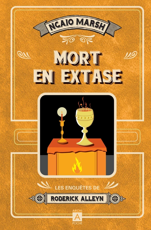 Mort en extase - Ngaio Marsh - L'Archipel