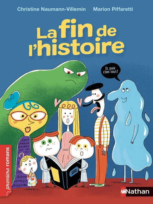 La fin de l'histoire - Roman Humour - De 7 à 11 ans - Christine Naumann-Villemin - Nathan