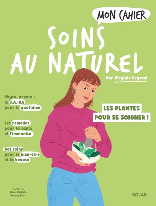 Mon cahier Soins au naturel - Virginie Peytavi - edi8