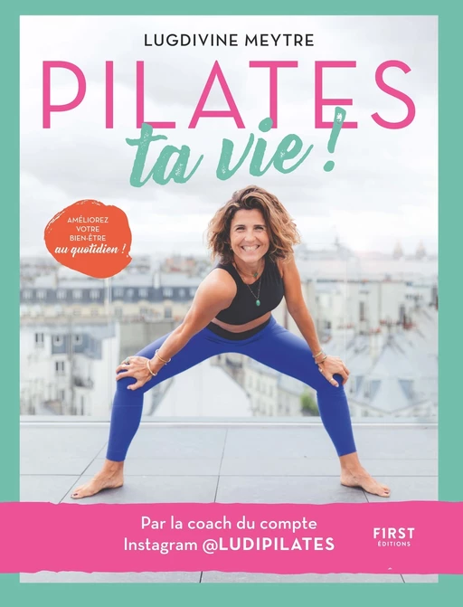 Pilates ta vie ! - Lugdivine Meytre - edi8