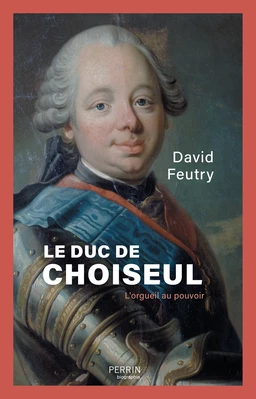 Le duc de Choiseul