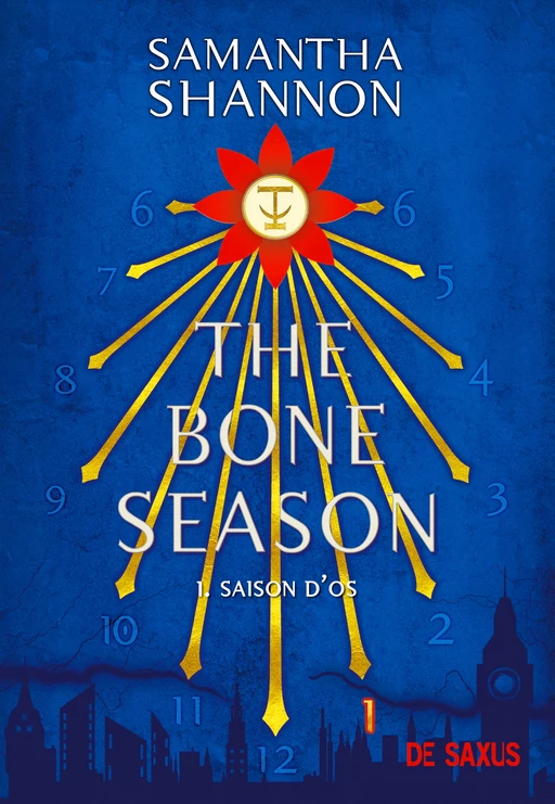 The Bone Season T01 - Saison d'Os - Tome 01 - Samantha Shannon - Eilean Books