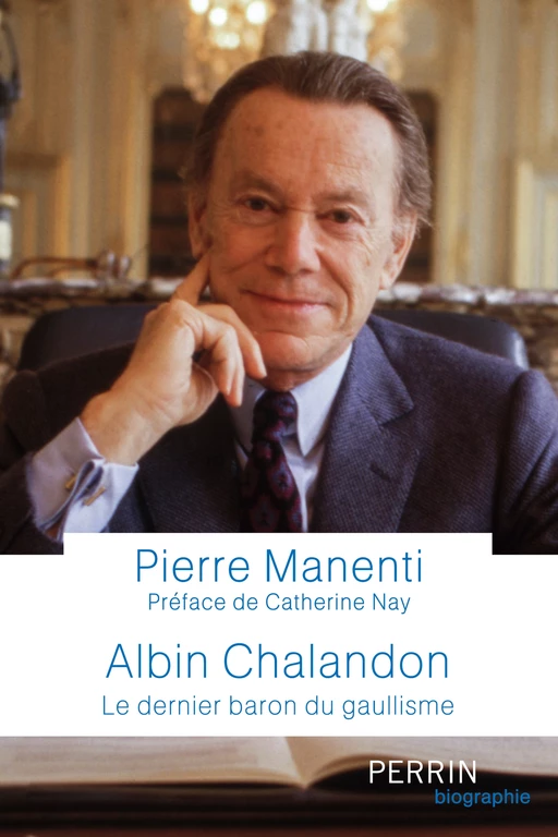 Albin Chalandon - Pierre Manenti - Place des éditeurs