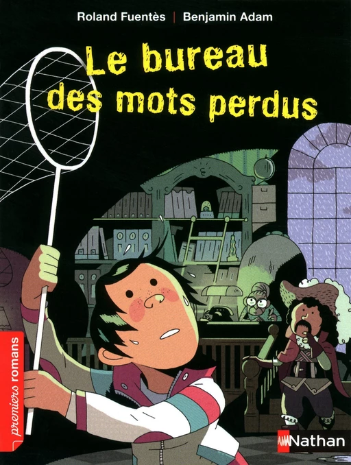 Le bureau des mots perdus - Roland Fuentès - Nathan