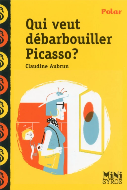 Qui veut débarbouiller Picasso ? - Claudine Aubrun - Nathan