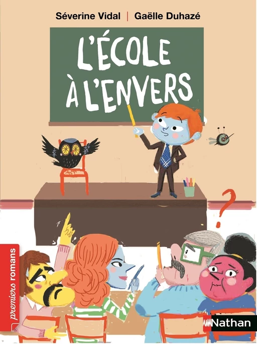 L'Ecole à l'envers - Roman humoristique - De 7 à 11 ans - Séverine Vidal - Nathan