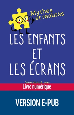 Les enfants et les écrans