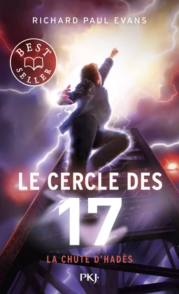 Le cercle des 17 - tome 06 : La chute d'Hadès