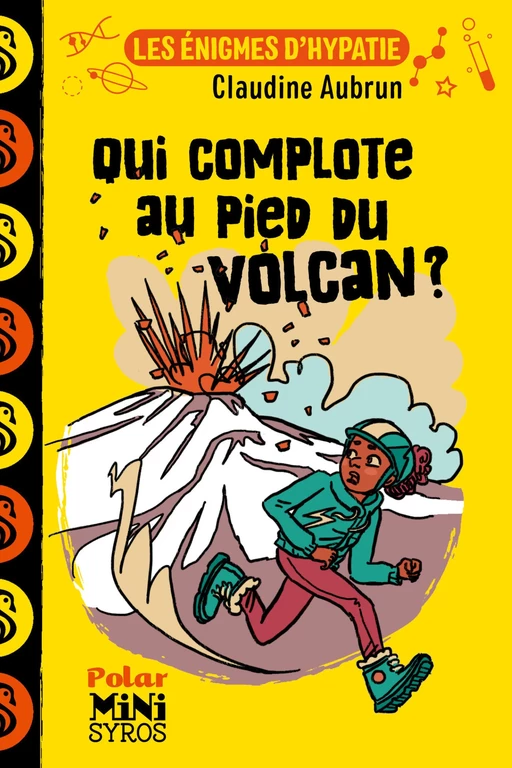 Les énigmes d'Hypatie : Qui complote au pied du volcan ? - Claudine Aubrun - Nathan