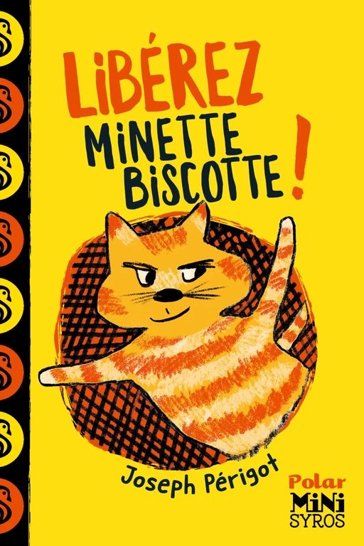 Libérez Minette-Biscotte ! - Joseph Périgot - Nathan