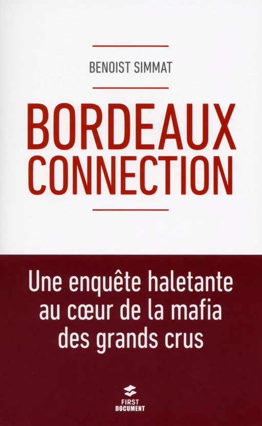 Bordeaux connection - Benoist Simmat - edi8