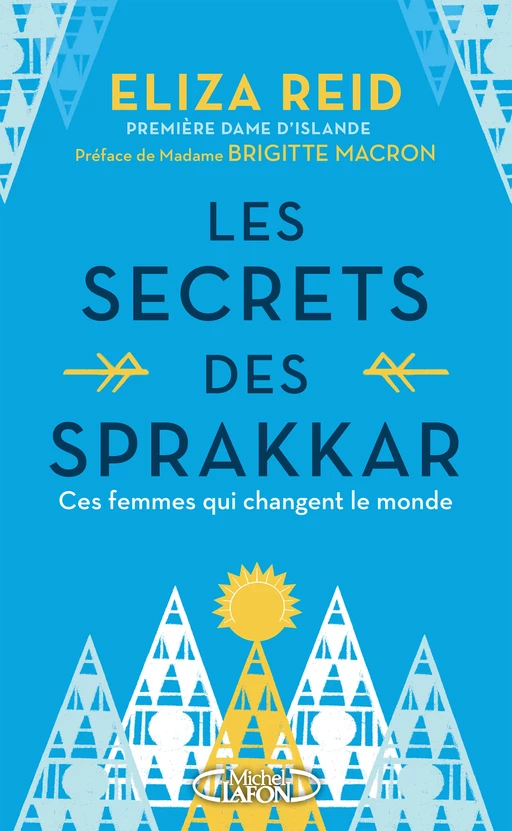 Les Secrets des Sprakkar - Eliza Reid - Michel Lafon