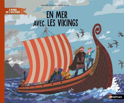 En mer avec les Vikings - Livre documentaire immersif - Dès 7 ans - Livre numérique - Philippe Godard - Nathan