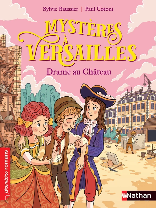 Mystères à Versailles - Drame au château - Roman Historique - de 7 à 11 ans - Sylvie Baussier - Nathan