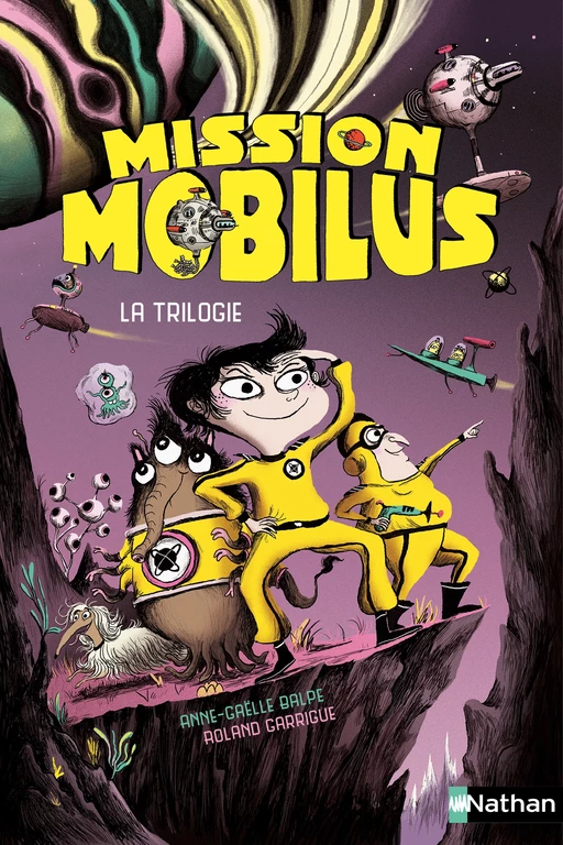 Mission Mobilus - La trilogie - Roman Aventure - De 8 à 12 ans - Livre numérique - Anne-Gaëlle Balpe - Nathan