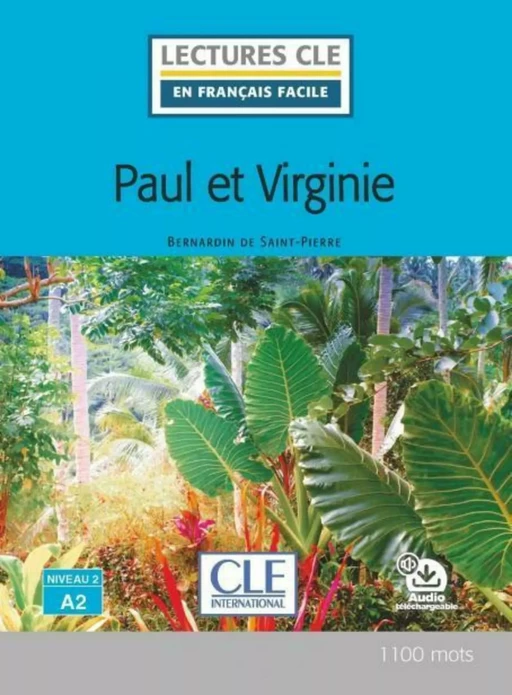 Paul et Virginie - Niveau 2/A2 - Lecture CLE en français facile - Ebook - Bernardin de Saint-Pierre - Nathan