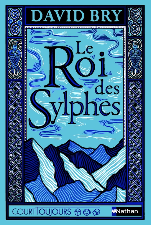 Le Roi des Sylphes - Court Toujours - Roman Fantasy ados avec audio inclus - Livre numérique - David Bry - Nathan