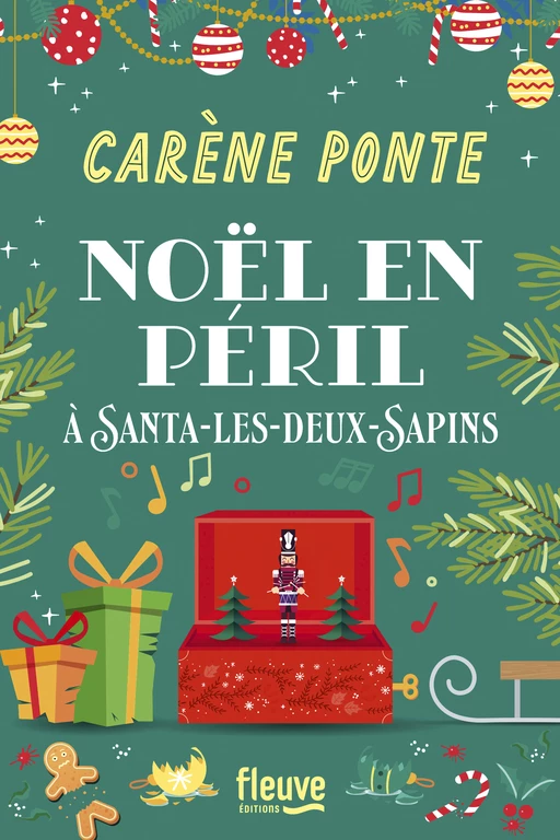 Noël en péril à Santa-les-Deux-Sapins : la nouvelle Comédie de Noël de Carène Ponte - Carène Ponte - Univers Poche