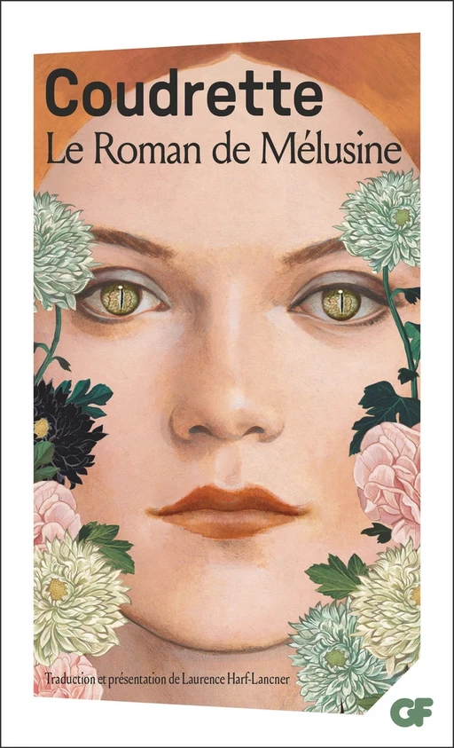 Le Roman de Mélusine -  Coudrette - Flammarion